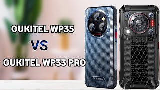 Oukitel WP35 vs Oukitel WP33 Pro - Which is Best? by IZ TECH 513 views 4 weeks ago 3 minutes, 22 seconds