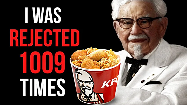 How KFC's Colonel Sanders Failed 1009 Times and Became Successful In His 60s - Motivational Video - DayDayNews