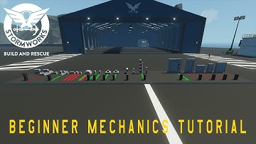 Stormworks Beginner Mechanics Components Tutorial