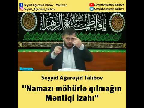 Namazi Mohurle Qilmag - Seyyid Aga Resid 2019