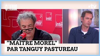 François Morel alias “Maître Morel” vu par Tanguy Pastureau  C l’hebdo  18/05/2024