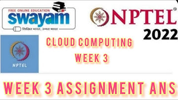 NPTEL cloud computing Assignment 3 Answer 2022 !! Shri Ram Tutorials