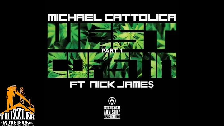 Michael Cattolica ft. Nick James - West Coastin' [...