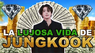 💎LA LUJOSA VIDA DE JUNGKOOK de BTS💎