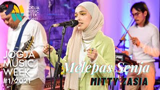 Mitty Zasia - Melepas Senja | JOGJA MUSIC WEEK 2021