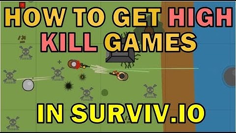 Getting High Kill Games in Surviv.io - In-Depth Solo Analysis