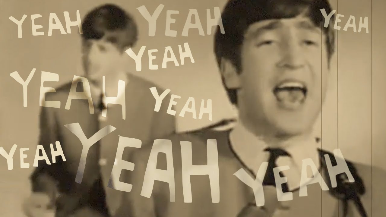 The Beatles Yeah Yeah Yeah Yeah Yeah Yeah Yeah Yeah Yeah Yeah Yeah 