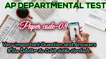 AP Departmental Test, Paper-8 Syllabus with previous paper explanation in Telugu.