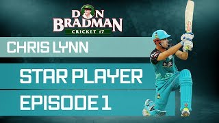 DBC17 | CHRIS LYNN CAREER MODE #1 | TEST DEBUT