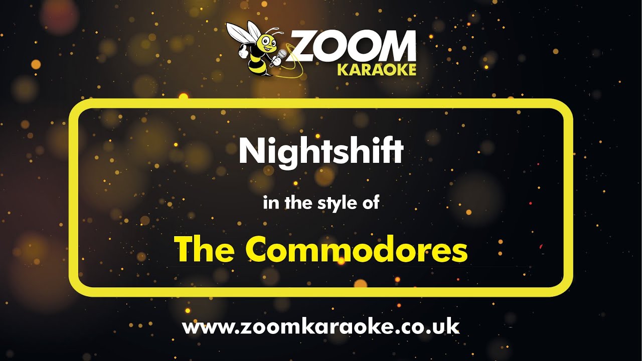 The Commodores   Nightshift   Karaoke Version from Zoom Karaoke