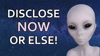 Aliens Warn Government: Disclose Truth About UFOs OR ELSE!