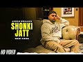 Shonki jatt  jassa dhillon new song  bombaa album   new punjabi songs