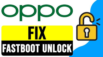 SOLUTION: FIX Problem FASTBOOT UNLOCK VERIFY OK OPPO A57s/A77s 2025 | Fastboot Unlock Verify FAIL