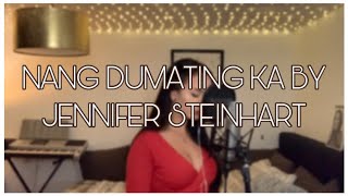 NANG DUMATING KA - BANDANG LAPIS | COVER BY JENNIFER STEINHART