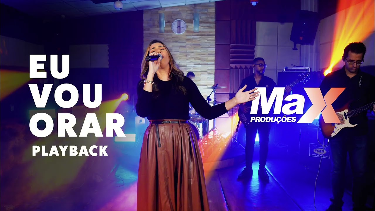 Playback - Eu vou orar | (Exclusivo Max Produções)
