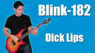 Blink-182 - Dick Lips (Instrumental)