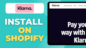 How To Install Klarna On Shopify