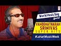 Vandemataram srinivas super hit songs  telugu super hit songs  world music day 2017