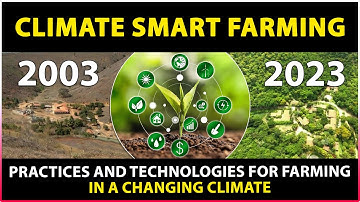 Climate Resilient Agriculture Technology / Climate Smart Agriculture Technology