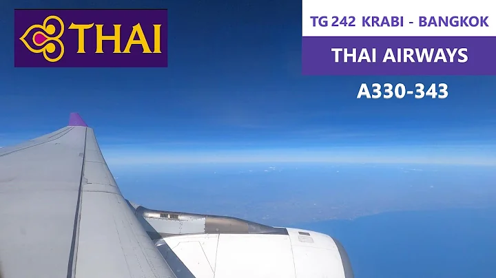 Thai airways | TG242 | A330-343 | Krabi(KBV) - Bangkok(BKK) | Economy Class