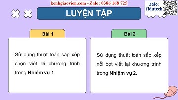 Giáo án powerpoint Bài 22: Thực hành bài toán sắp xếp | GA điện tử KH Máy tính 11 KNTT
