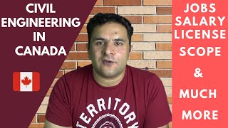 Civil Engineering in Canada - Scope, Salary, Jobs and Other Information