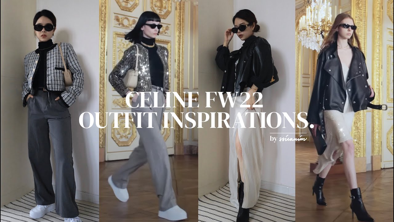 DRESS LIKE A CELINE GIRL: FW22 Outfit Formulas & Color Palette