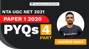 NTA UGC NET 2021|Paper 1 2020 PYQs Part 4|Naveen Sakh |Unacademy Live