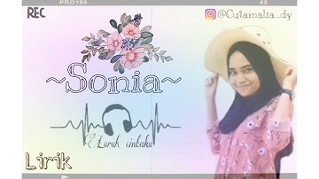 Luruh cintaku ~Sonia~ [lirik]