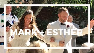 Mark + Esther&#39;s Wedding