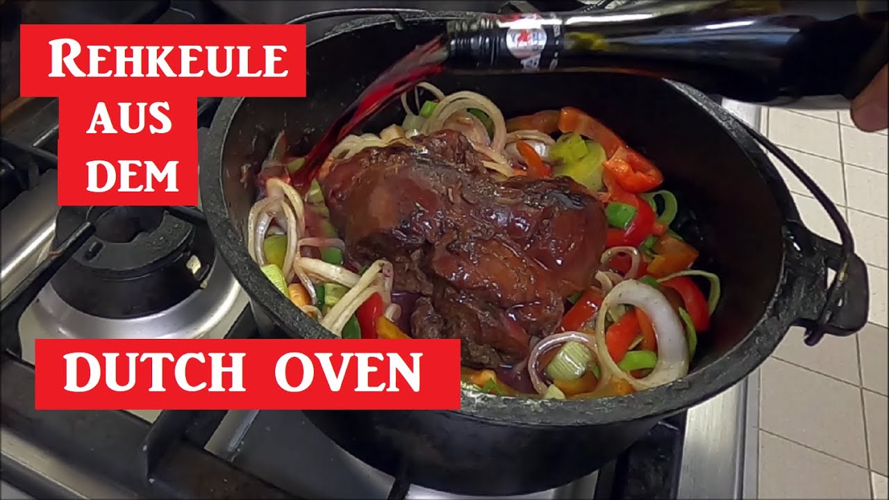 Rehkeule aus Dutch Oven ! - YouTube