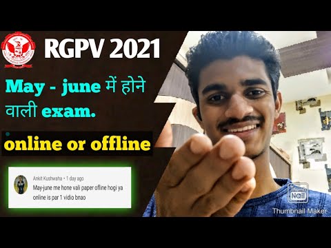 RGPV 2021 . May- june में होने वाली Exam.