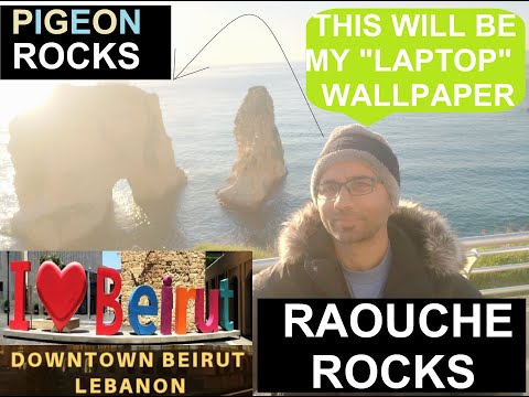 LEBANON Before EXPLOSION : I Love Beirut, Hamra/Downtown, PIGEON/RAOUCHE ROCKS, American University