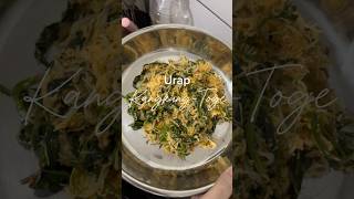 Urap Kangkung Toge🤍 #idemasak #urap