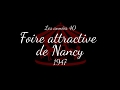 Foire attractive de Nancy 1947 (Les années 40 de la foire)