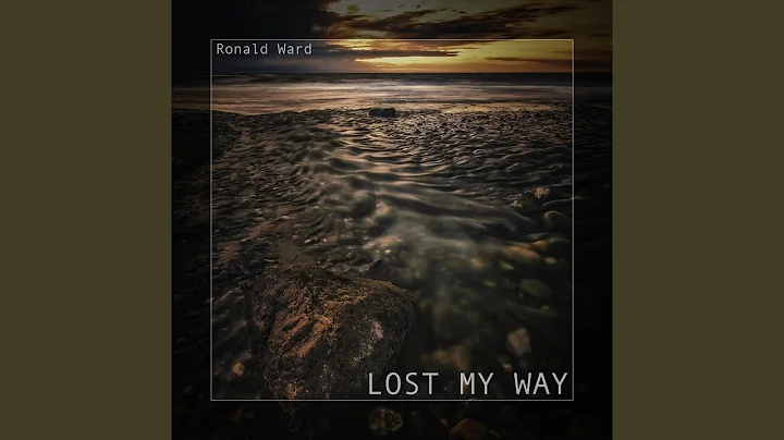 Lost My Way