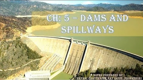 Irrigation Engineering | Dams and Spillways Part 2 | Elementary & Practical profile| Failures in Dam