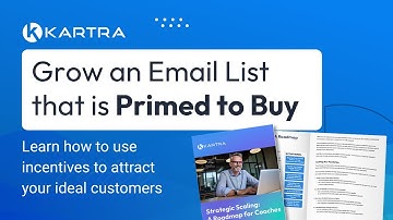 How to grow an email list that’s primed to buy | Step-by-step lead magnet funnel in Kartra
