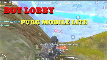 BOT LOBBY PUBG MOBILE LITE bot lobby pubg mobile lite #BOTLOBBY