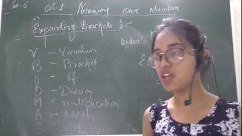 "Expanding brackets"  VBODMAS RULE  class 6 math cbse chapter "knowing our number" by priyanka mam