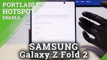How to Enable Portable Hotspot in SAMSUNG Galaxy Z Fold 2