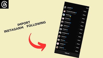 How To Add All Your Instagram Following On Threads