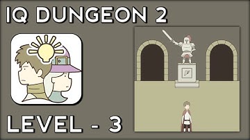 IQ Dungeon 2 Level 3 - IQ Dungeon 2 Inherited Light Level 3 Gameplay Walkthrough Solution