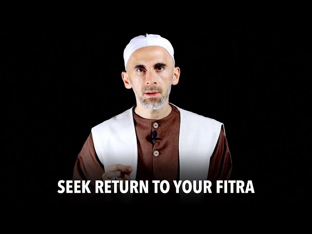 Seek Return To Your Fitra class=