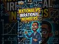 New 9th and O level math, Rational and irrational numbers explained
