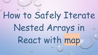 How to Safely Iterate Nested Arrays in React with map