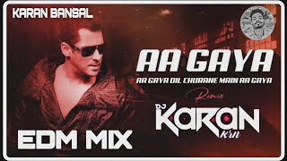 AA GAYA EDM MIX || DJ KARAN KRN || REMIX_🎶🎶