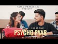 Psycho pyar part1  official short film  jay pandey shweta pandey  swag prayagraj 