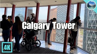 [4K] Calgary Walk  Amazing View from Calgary Tower