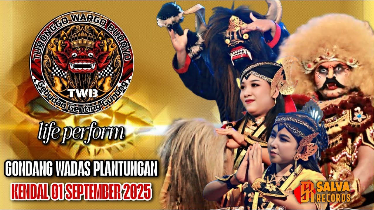 TWB LIVE GONDANG WADAS PLANTUNGAN KENDAL 01 SEPTEMBER 2025